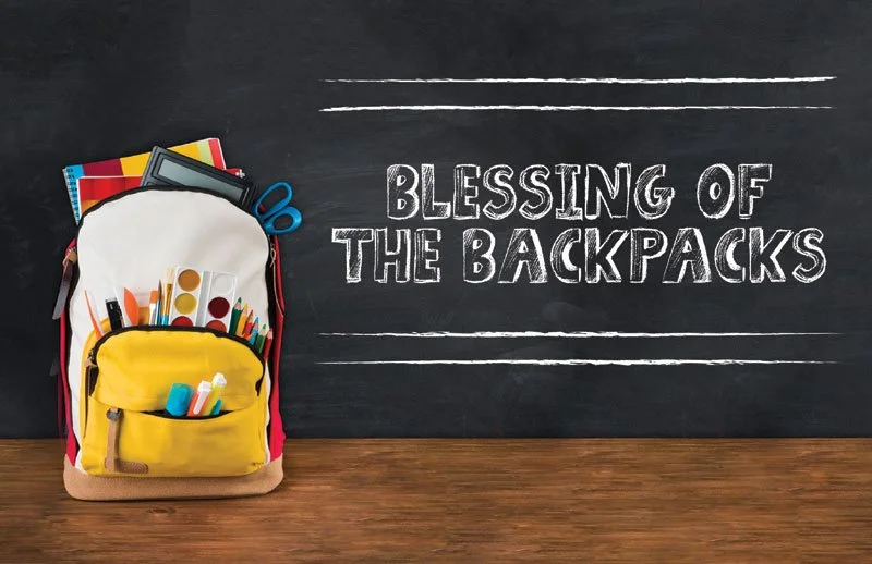 A Blessing of Backpacks and the College Kids