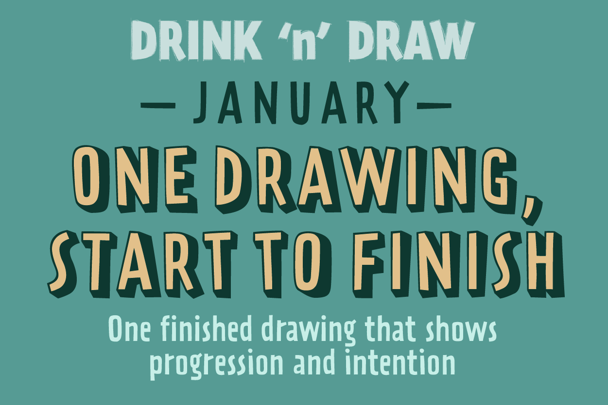 January 15: one drawing, start to finish