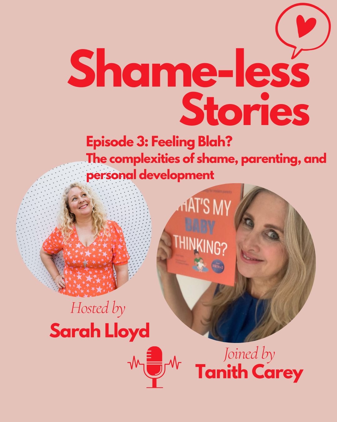 Feeling Blah? - The complexities of shame, parenting and personal development 

In this episode, Sarah is joined by Tanith Carey, a leading parenting author, Gestalt therapist and award-nominated journalist whose work shapes conversations about child