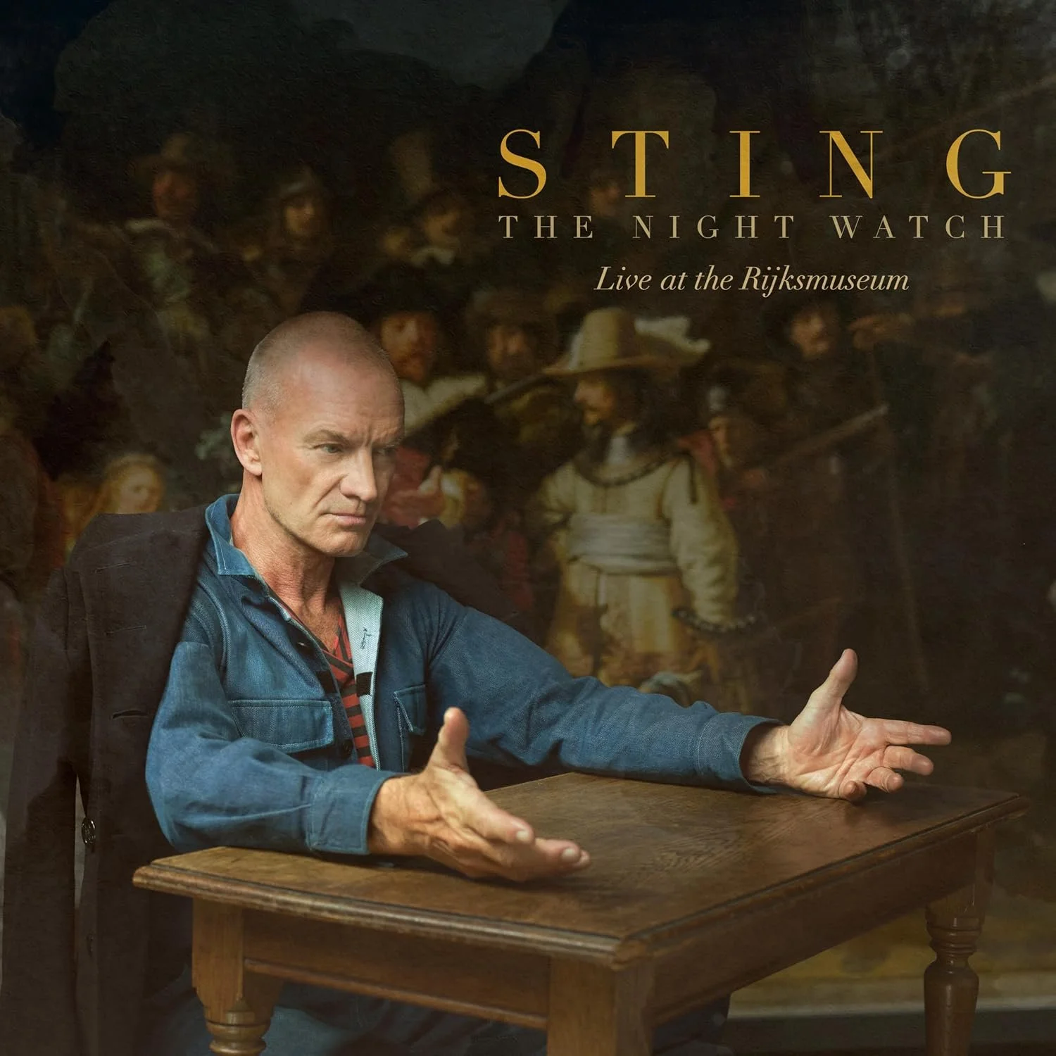 Sting, "The Night Watch (Live at the Rijksmuseum)"