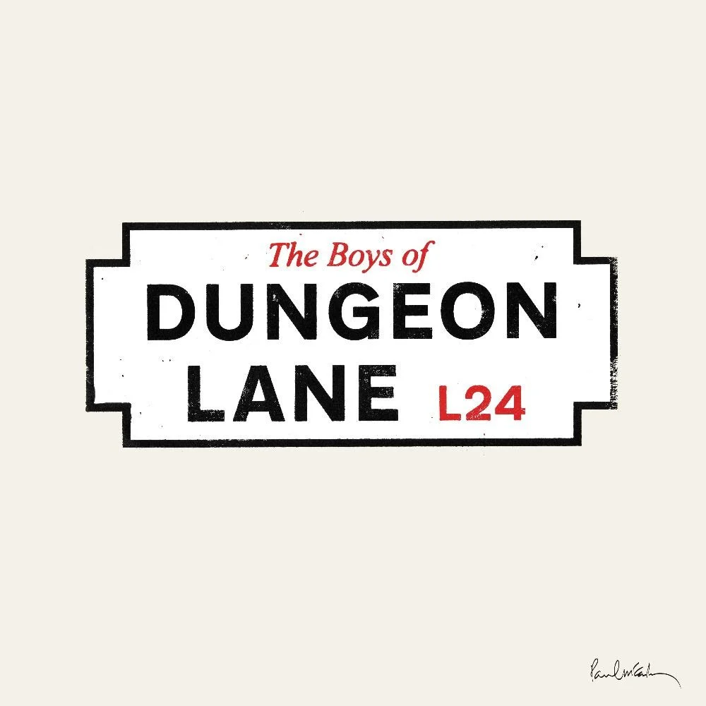PAUL MCCARTNEY, "THE BOYS OF DUNGEON LANE"