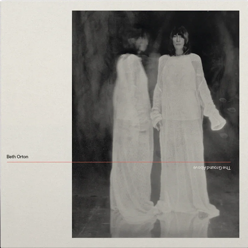 Beth Orton, "The Ground Above"