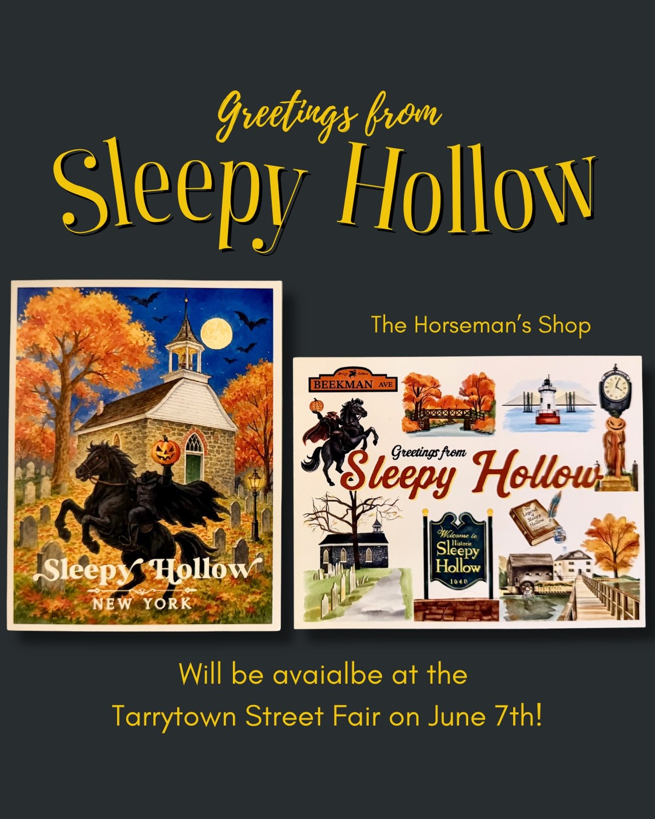 Greetings from Sleepy Hollow! 🎃✨

We&rsquo;ll have these brand new Sleepy Hollow postcards available at the Tarrytown Street Fair on Sunday, June 7th 👀

Over the next few weeks, we&rsquo;ll be sharing sneak peeks of some of the new merch, postcards