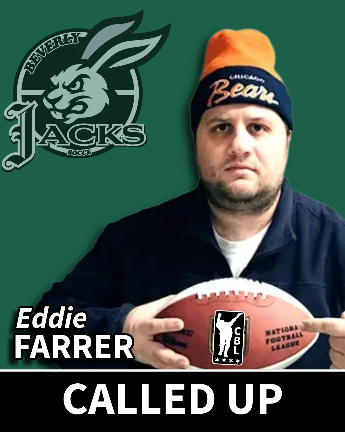 Barstool Eddie holding a football with the logo of the Chicago Bocce League. There is a logo of the Beverly Jack's Bocce team and the text 'Eddie Farrer called up' on the image.