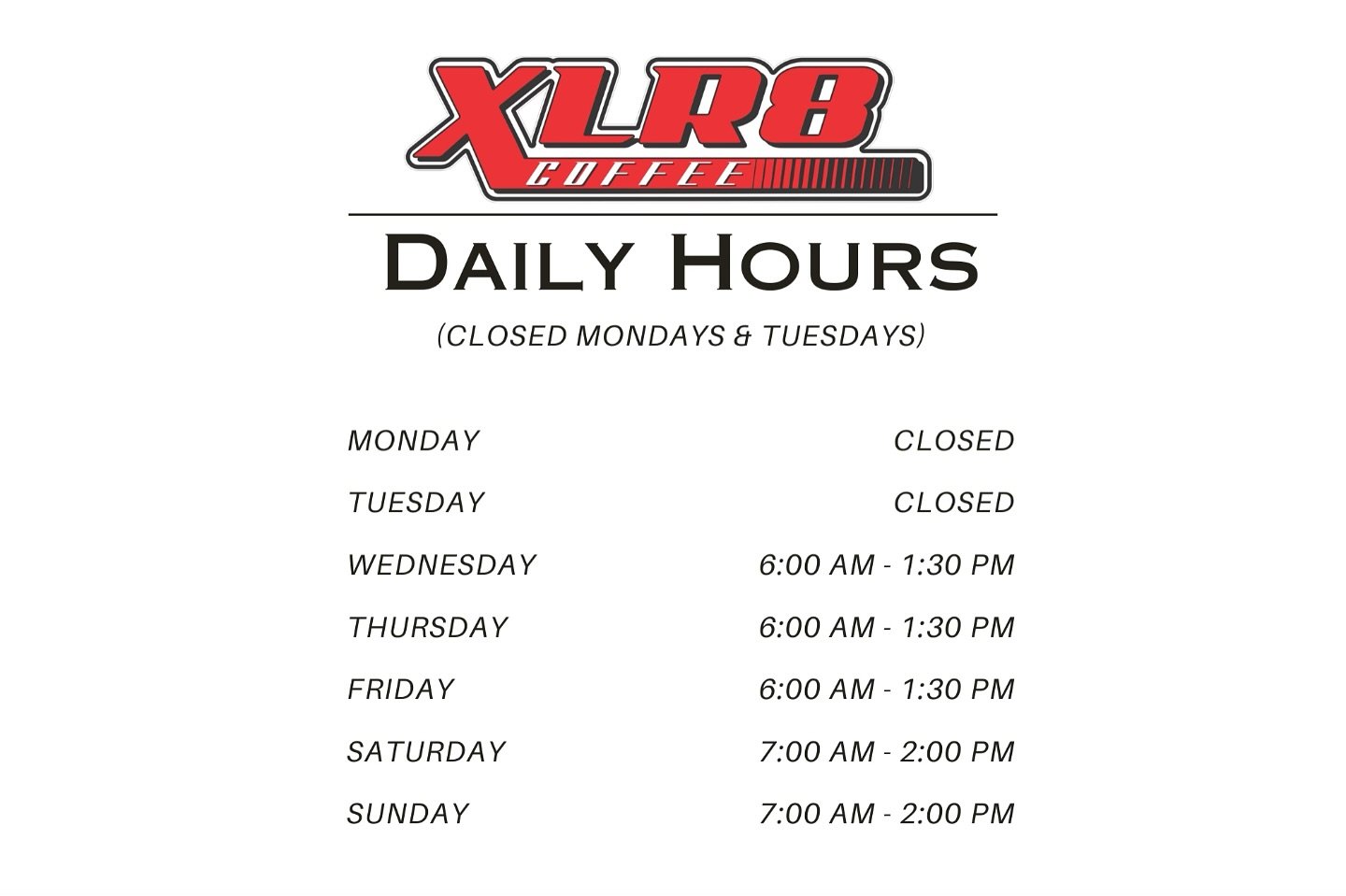 A little change to our daily schedule, we are now closed on Mondays and Tuesdays!