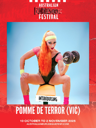 Oct 11 - Brisbane - The Big Tease Gala at The Australian Burlesque Festival (Tickets on sale soon)