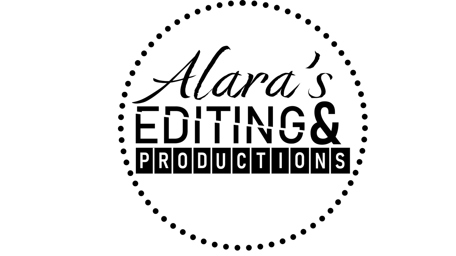 Alara&#39;s Editing &amp; Productions