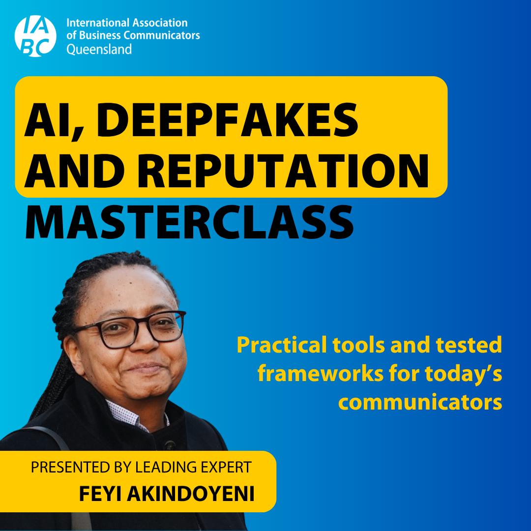AI, deepfakes and reputation: what communicators need to know
