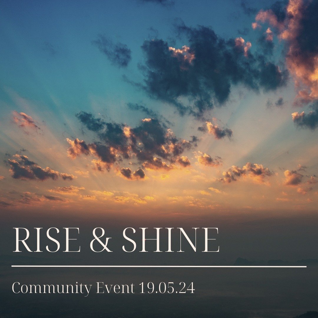*COMMUNITY EVENT*

To celebrate the beginning of our retreat season we are inviting you, our community, to join us for Rise and Shine; a Sunday morning gathering of yoga, meditation, and music.

Rise &amp; Shine 
Sunday 19th May
10.30 am &ndash; 1.30