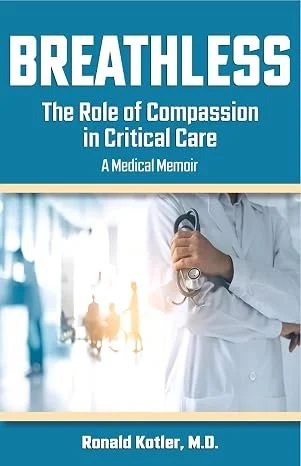 Breathless: The Role of Compassion in Critical Care