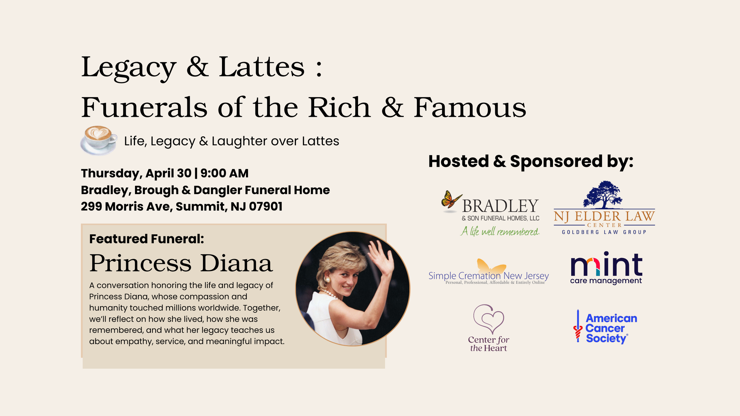 Flyer for Legacy & Lattes, a free community gathering reflecting on grief, remembrance, and legacy through conversation inspired by Princess Diana’s life and global impact.