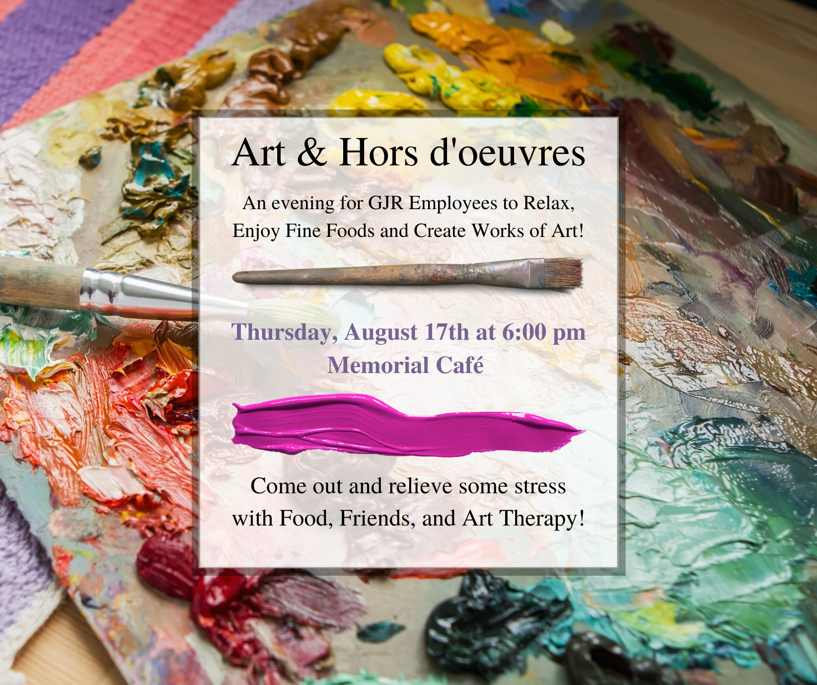 Art & Hors d'oeuvres Internal Communication