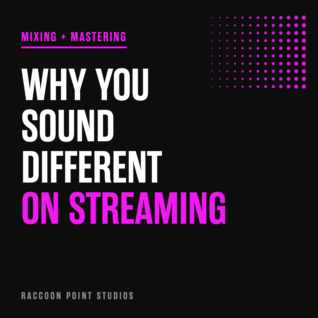 Why Your Recording Sounds Different on Streaming Platforms (And What to Actually Do About It)