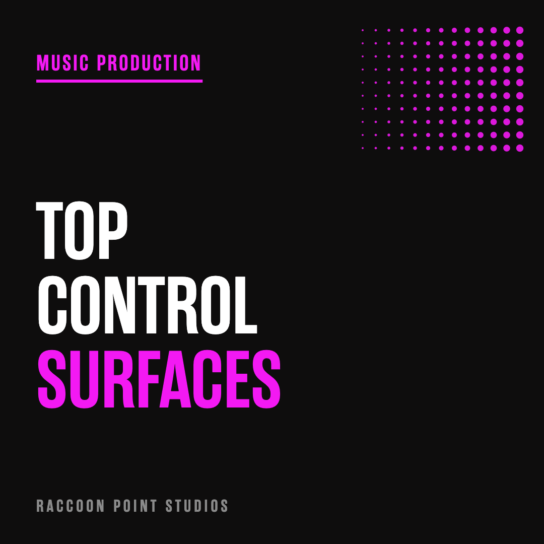 Top Control Surfaces for Your Home Studio