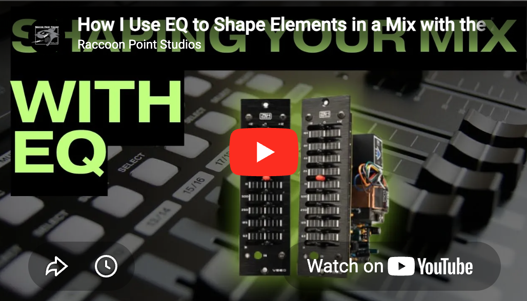 Thumbnail for a YouTube video titled 'How I Use EQ to Shape Elements in a Mix with the Raccoon Point Studios'. The image features audio equipment, including equalizer units, over a background of a mixing console with faders and knobs, with a large green text "WITH EQ" and a red play button overlay.
