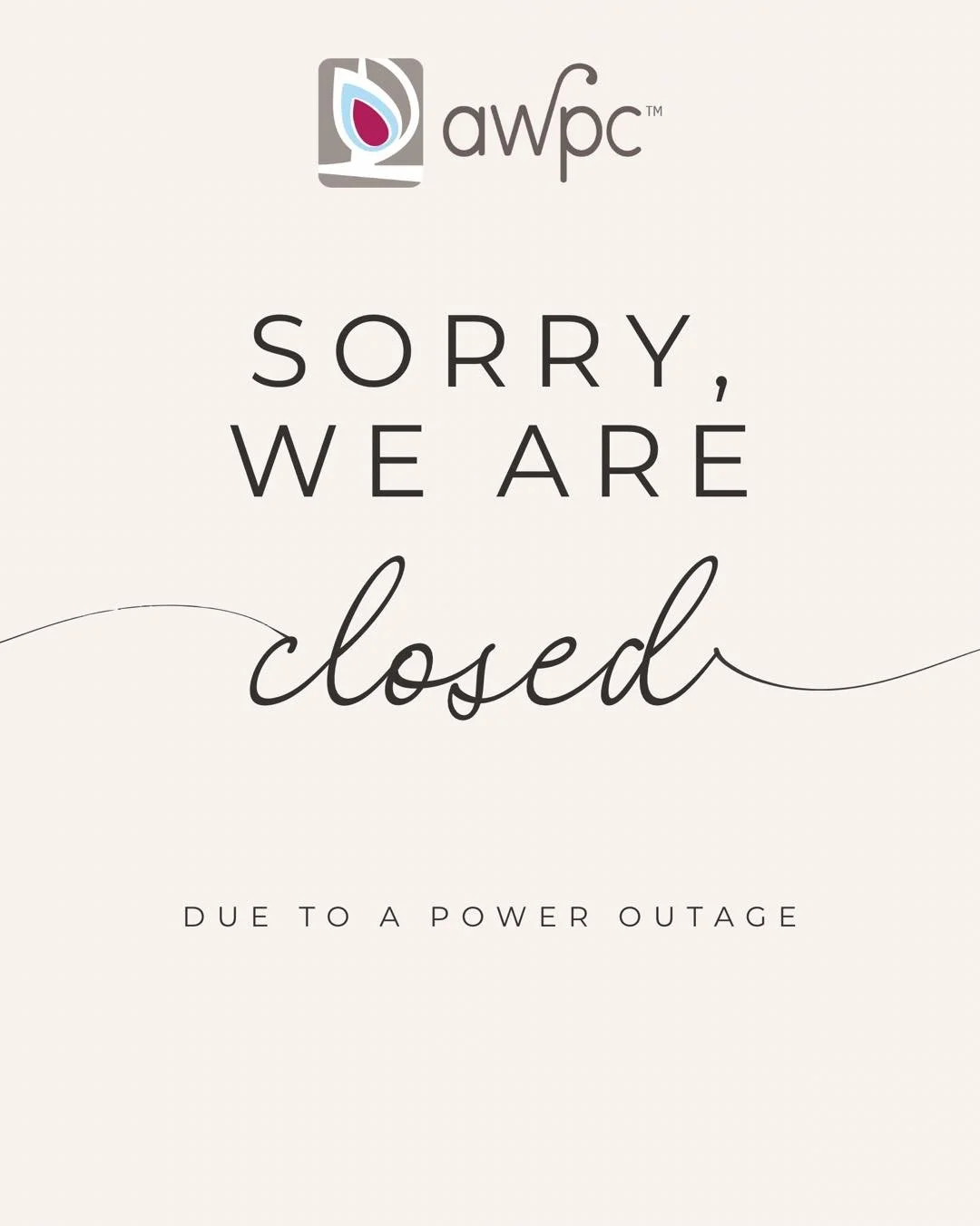 Due to a power outage, AWPC is closed today. We&rsquo;re hoping to be back open tomorrow during our regular hours if power is restored. Thank you so much for your patience and understanding! 🤍