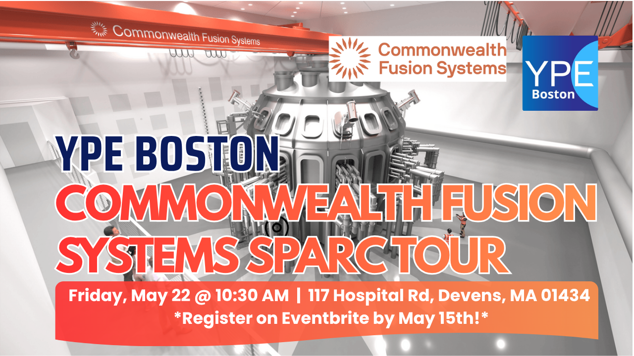YPE Boston Commonwealth Fusion Systems Tour