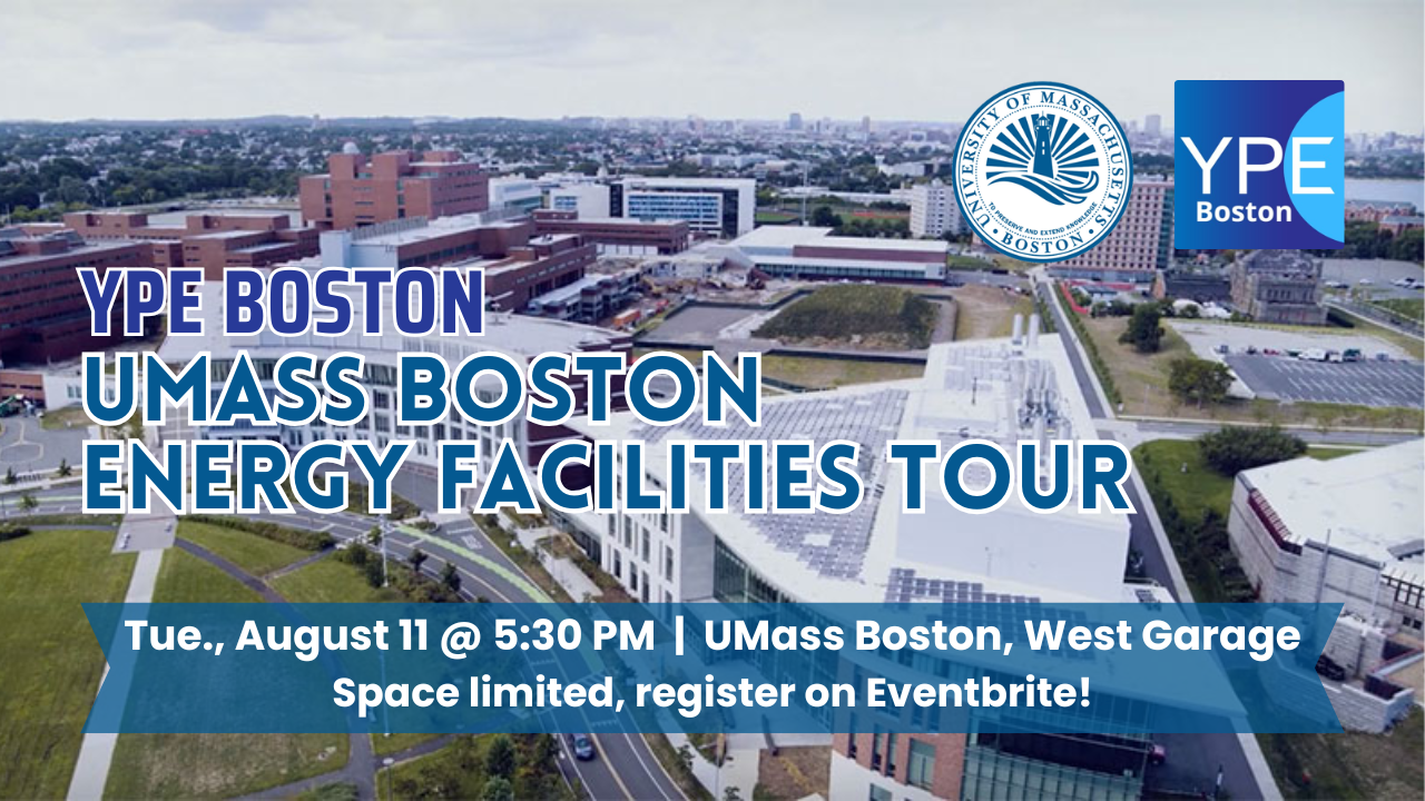 YPE Boston UMass Boston Energy Facilities Tour