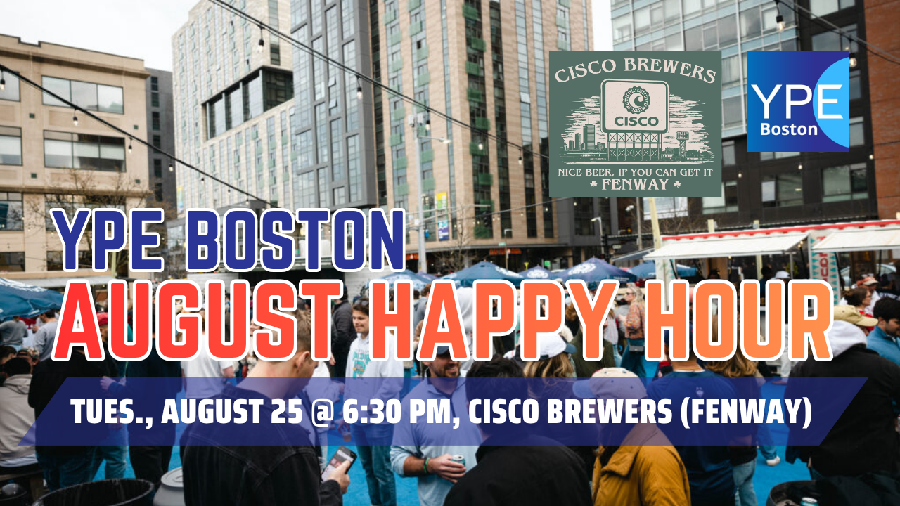 YPE Boston August Happy Hour