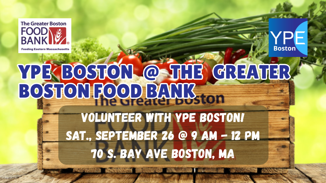 YPE Boston Greater Boston Food Bank Volunteering