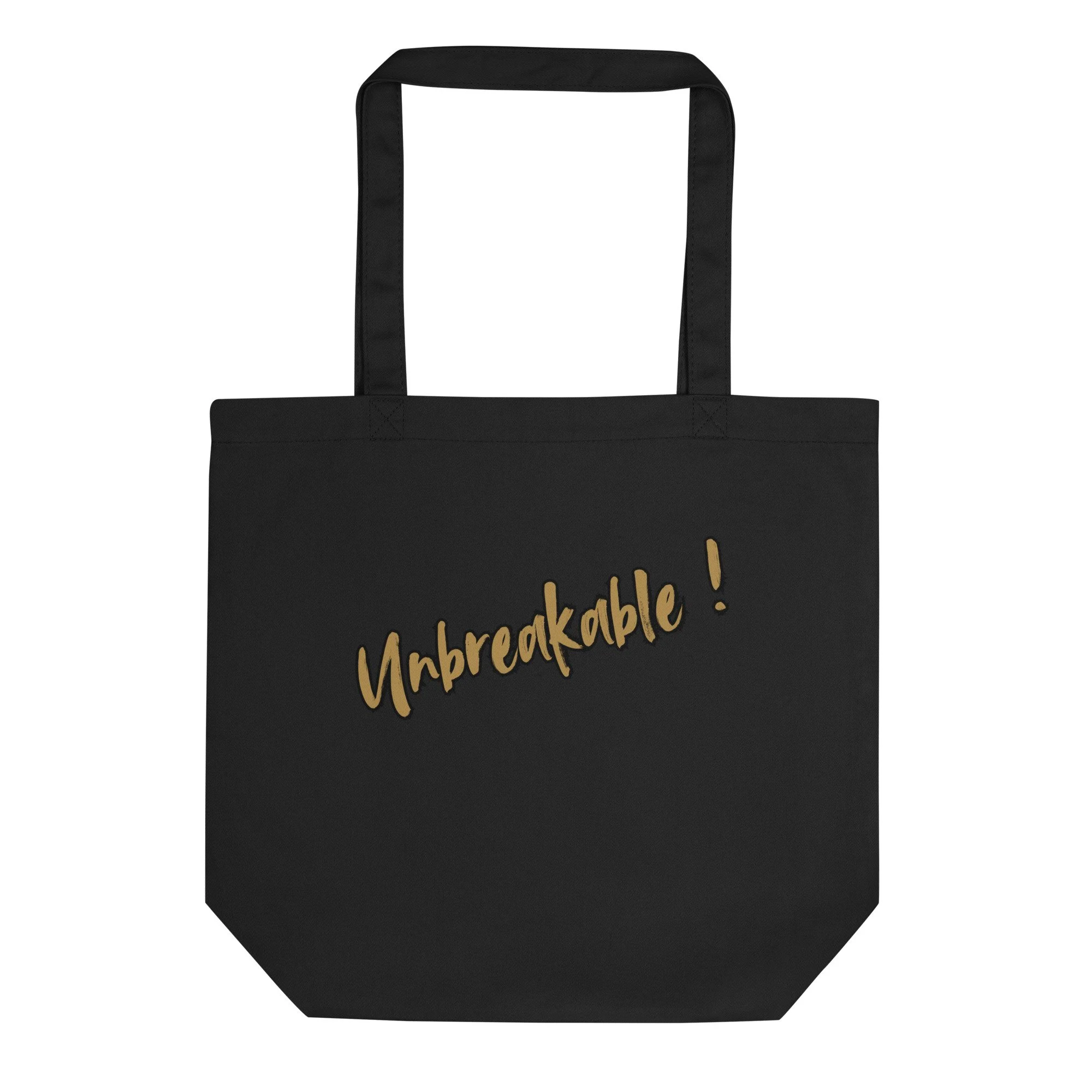 UNBREAKABLE Eco Tote Bag