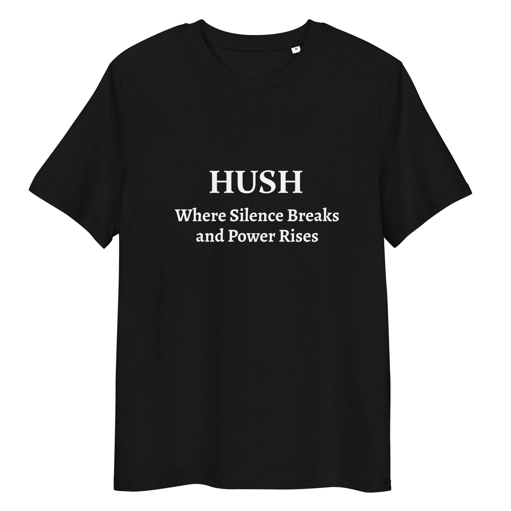 HUSH Unisex organic cotton t-shirt