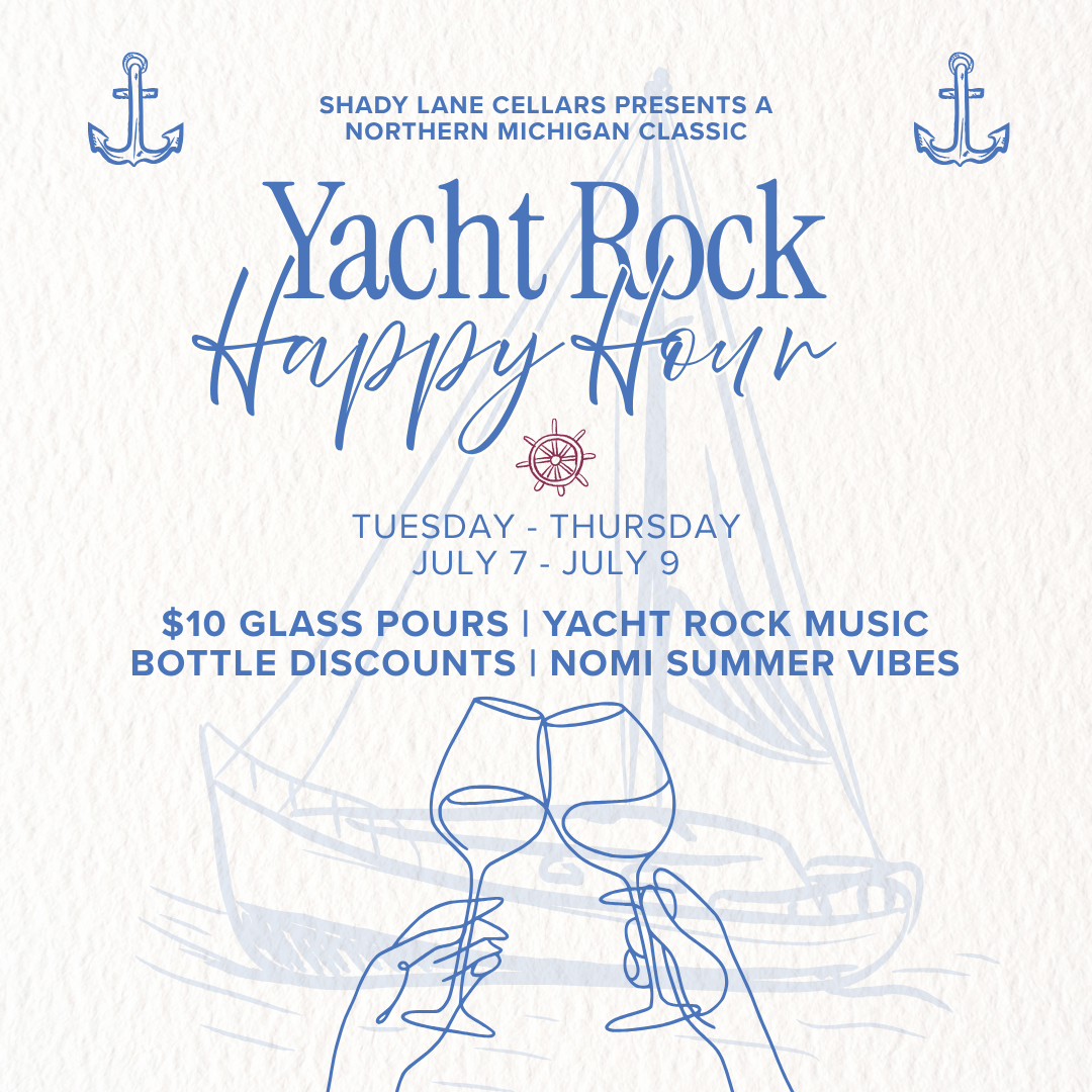 Shady Lane Cellars Yacht Rock Happy Hour