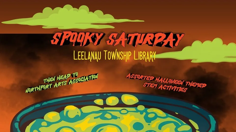 Spooky Saturday at Leelanau Township Library 