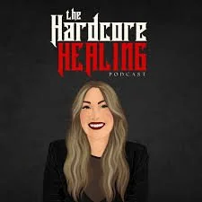 Hardcore Healing Podcast