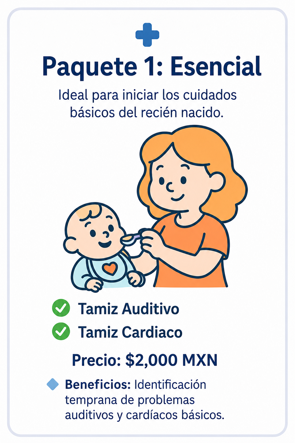 Paquete 1 : Tamiz auditivo y cardiaco por $2,000