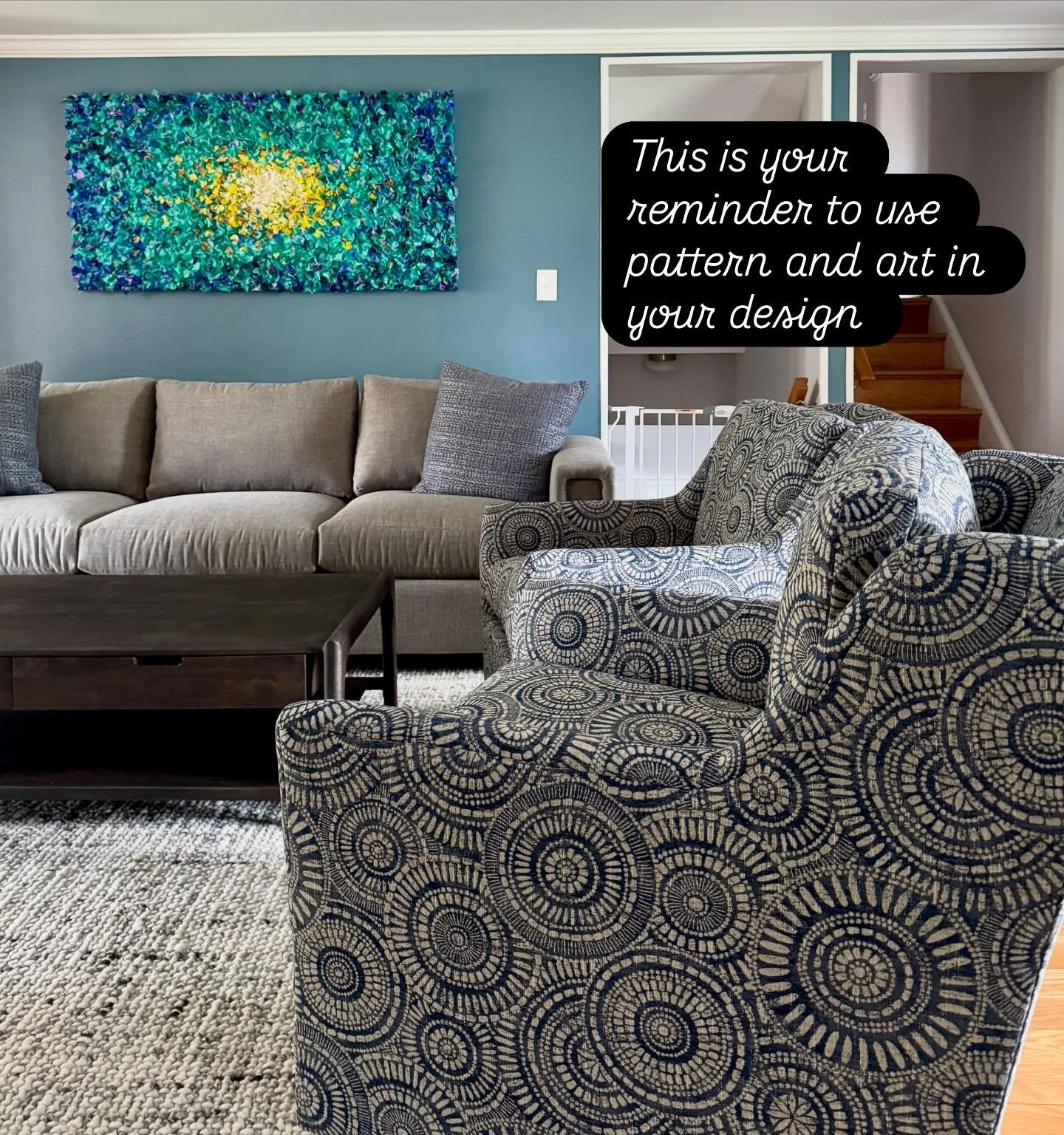 Pattern and art are what take a room from &ldquo;nice&rdquo; to truly personal. Let the bold chair fabric and a color-rich piece of artwork do the heavy lifting, then keep the supporting pieces calm so it all feels intentional. If you&rsquo;re nervou
