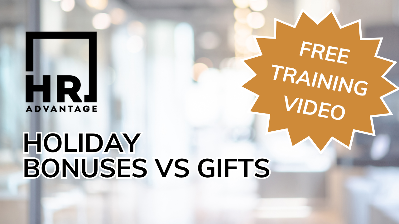 Holiday Bonuses vs Gifts