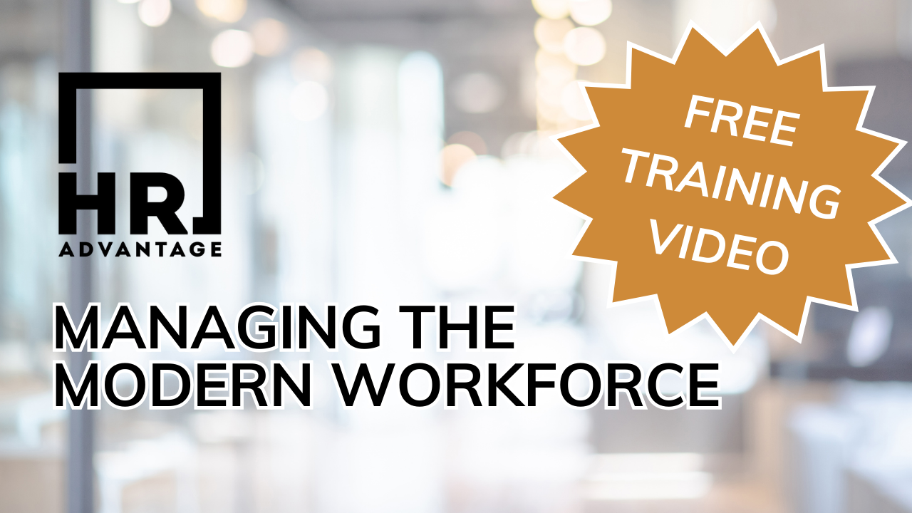 Managing the Modern Workforce