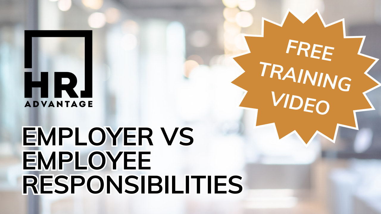 Employer vs Employee Responsibilities