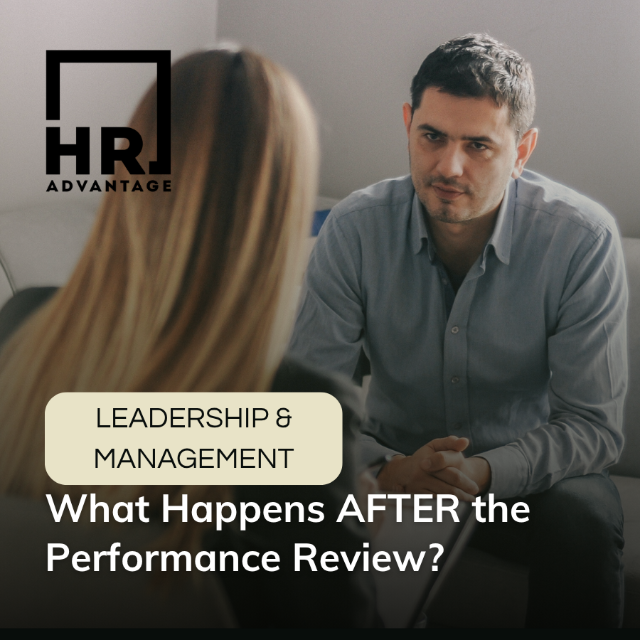 What happens AFTER the Performance Review