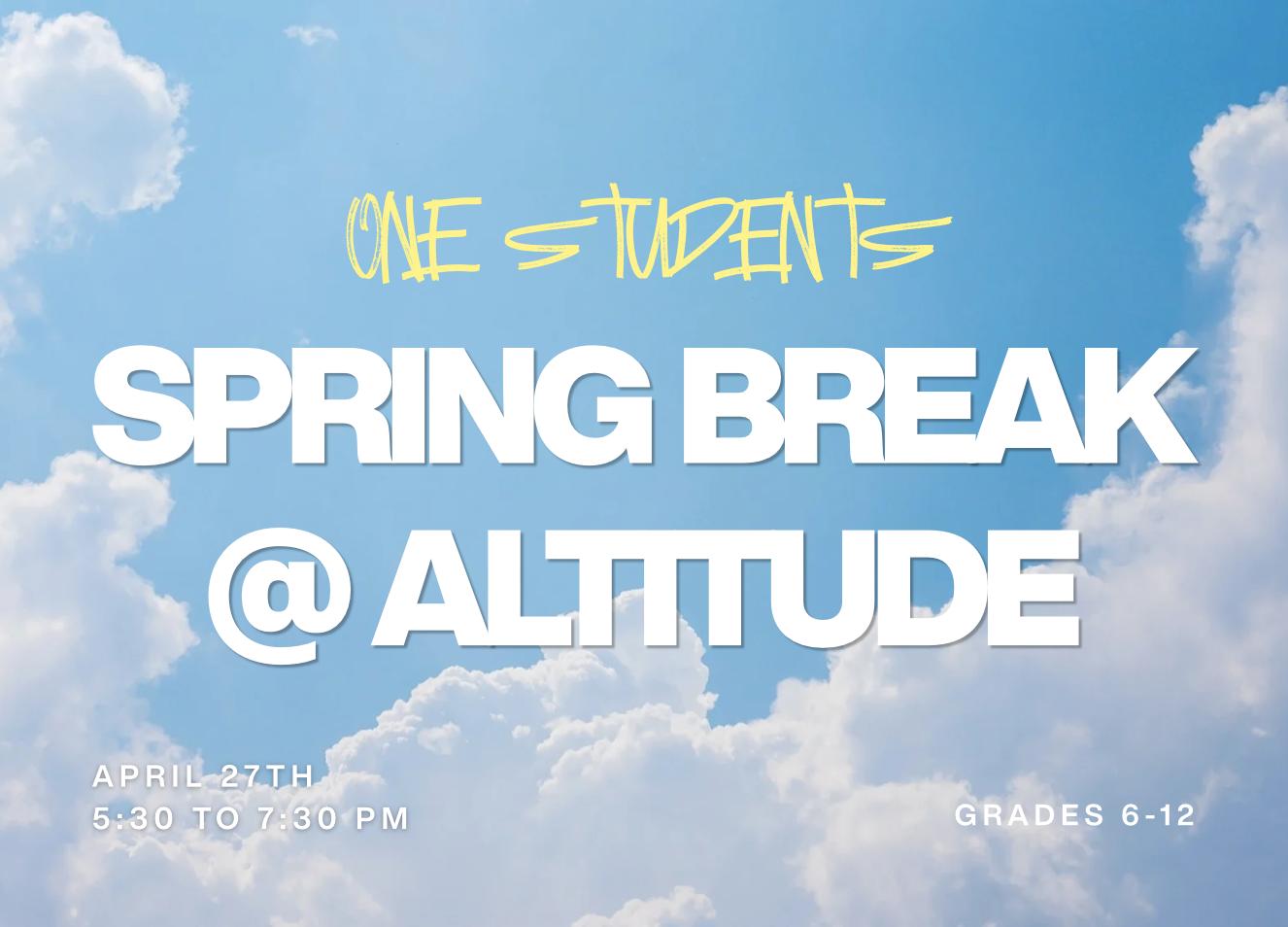 One Students Spring Break @ Altitude