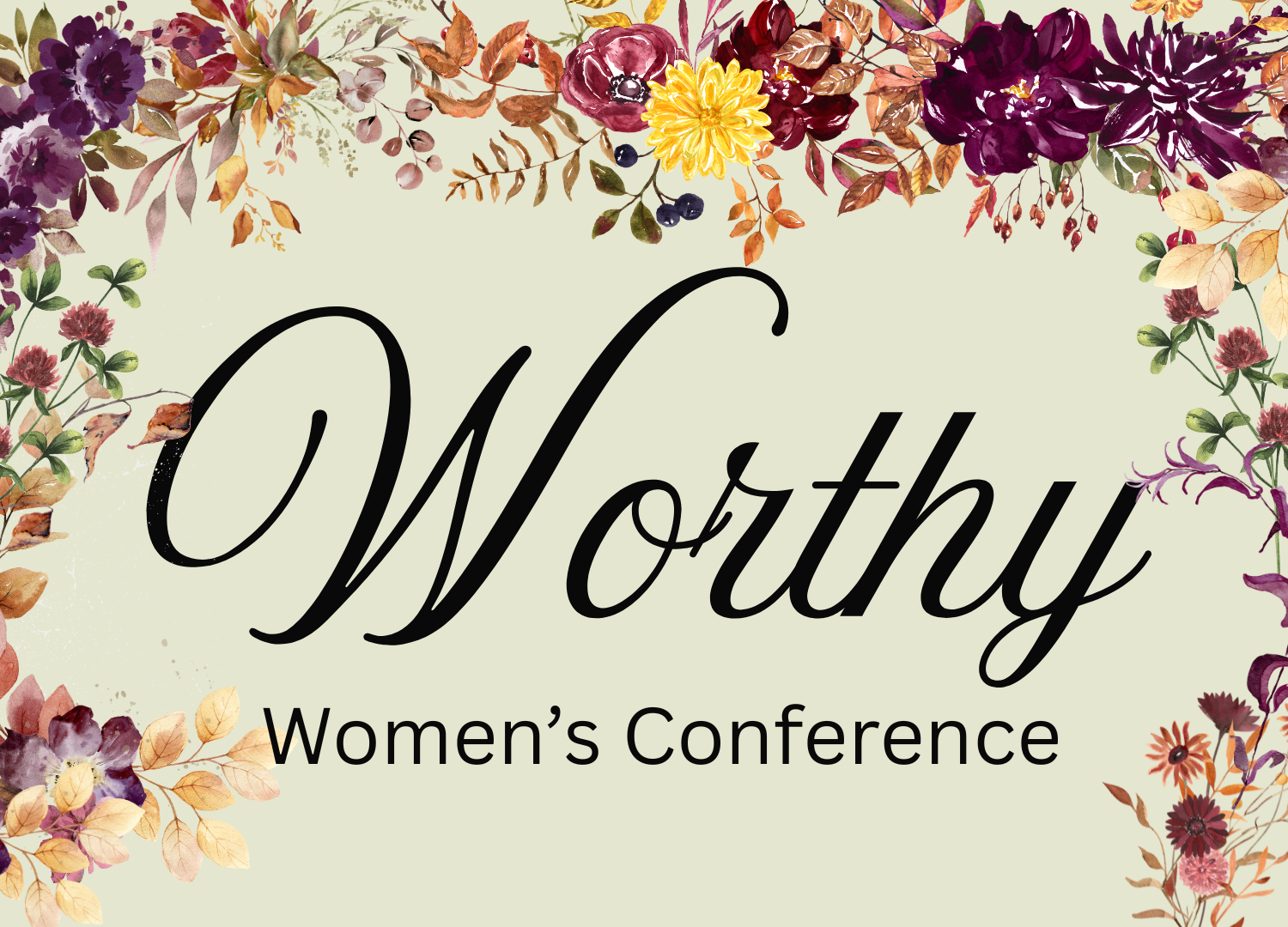 Worthy Women's Conference