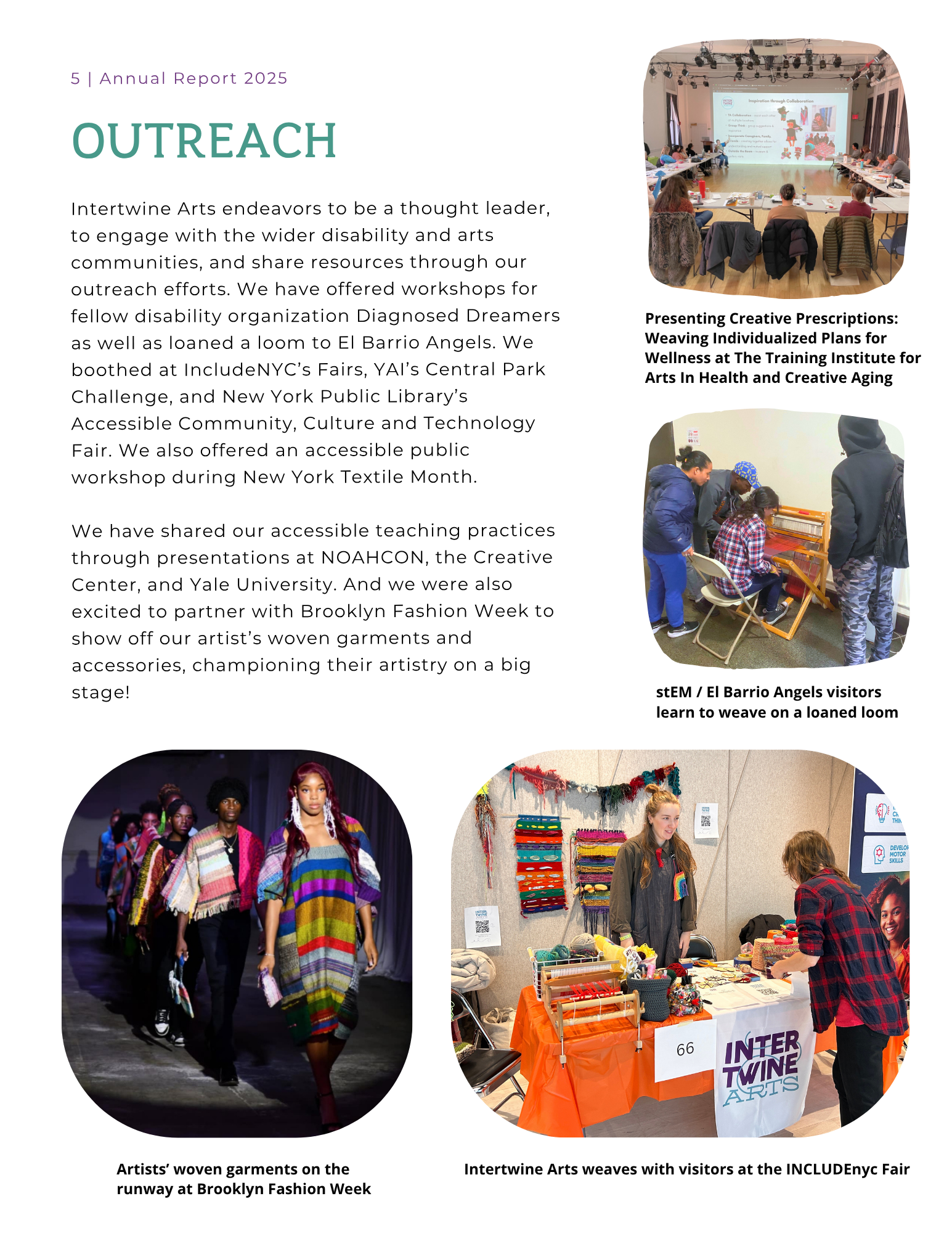 Two photos from an arts event. The first shows models walking the runway at Brooklyn Fashion Week, wearing colorful woven garments. The second shows visitors at an arts booth learning to weave on a loom, with a table displaying colorful yarns and wov