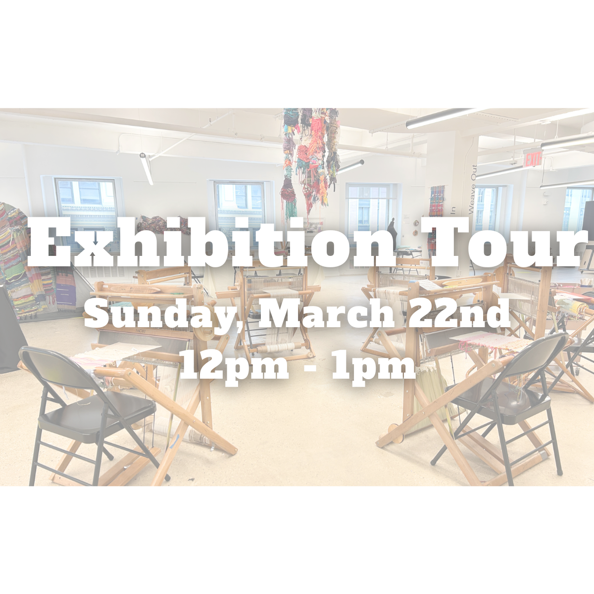 Weave In, Weave Out - Exhibition Tour