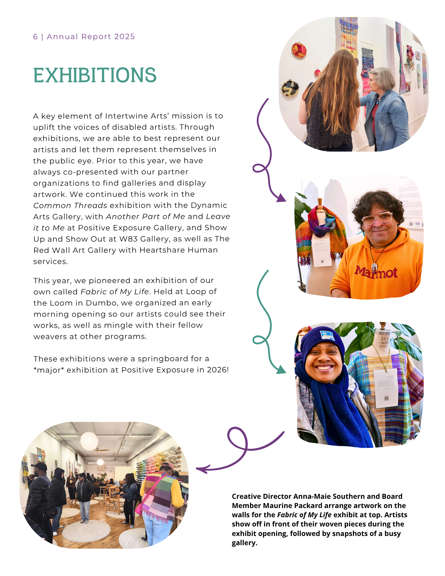 A page from the 2025 annual report of Intertwine Arts, featuring photos of art exhibitions and visitors. The top photo shows two women engaging in conversation near colorful textile art on the wall. The middle photo depicts a diverse group of people 