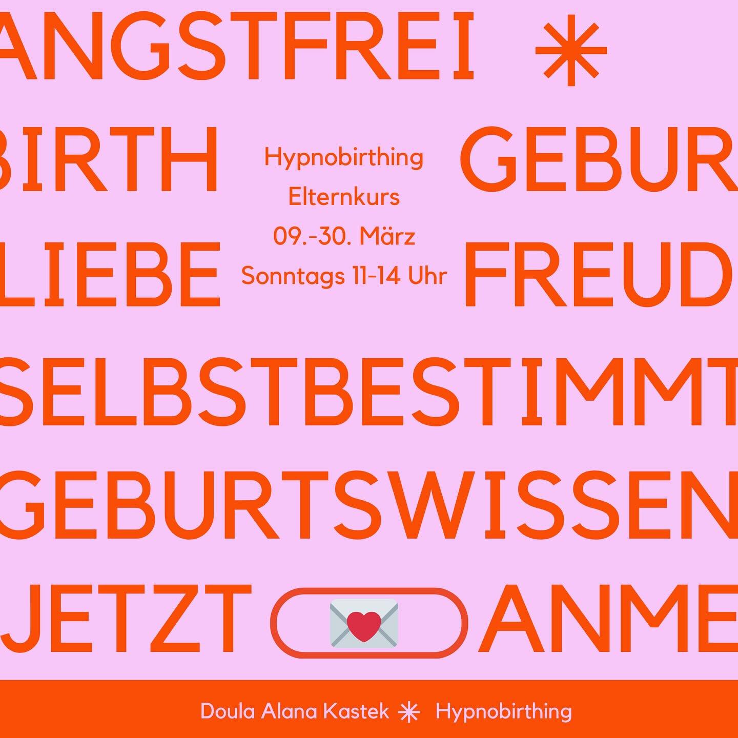 Hej Mama, komm zum Hypnobirthing Eltern-Kurs🌷 
Save the Date! 09. - 30. M&auml;rz 2025

4 Sonntage, vollgepackt mit Geburtswissen, Hypnosetechniken &amp; allem, was Frau* f&uuml;r eine angstfreie und selbstbestimme Geburt braucht - Einfach, logisch 