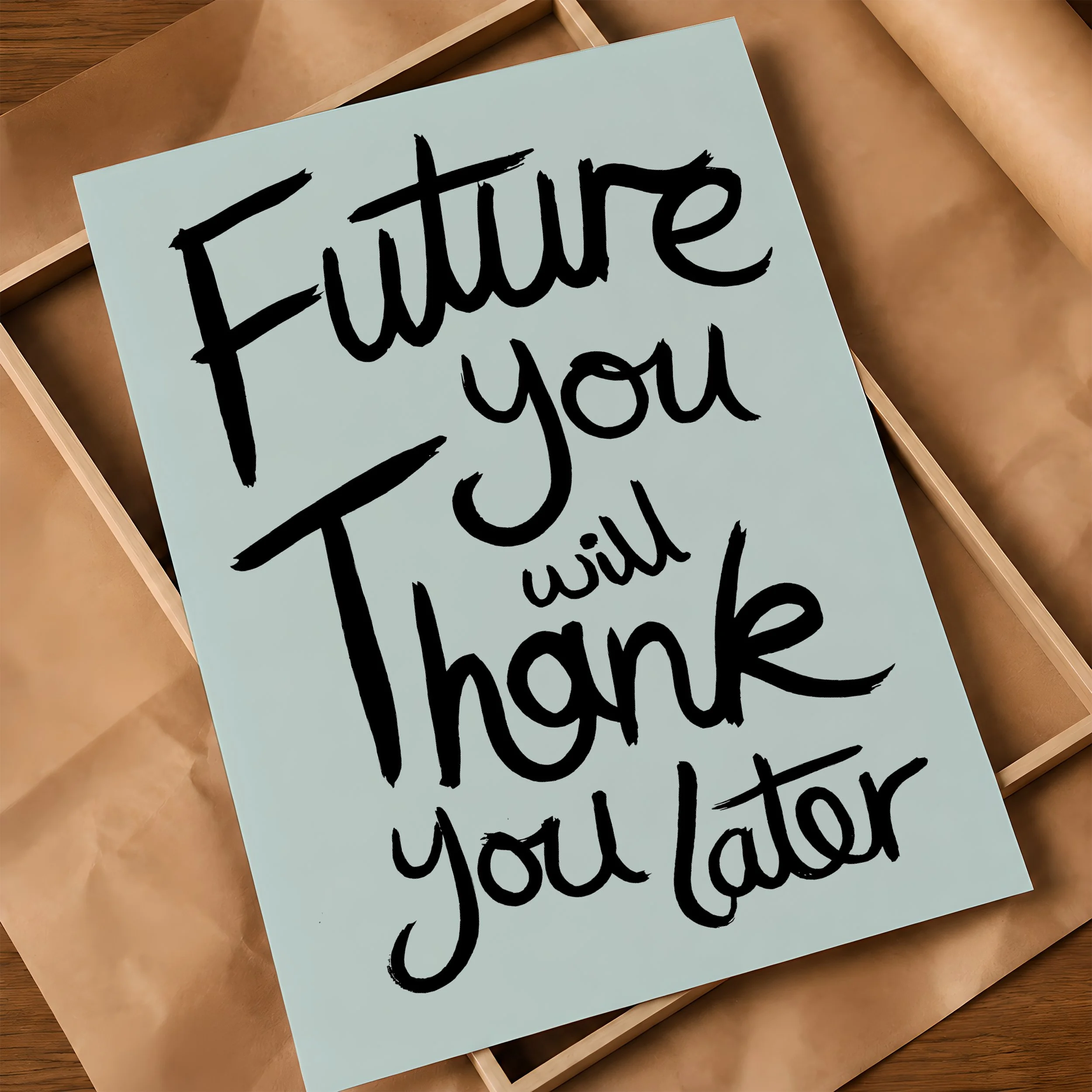 'Future You' Poster on Frame & Brown Paper.jpg