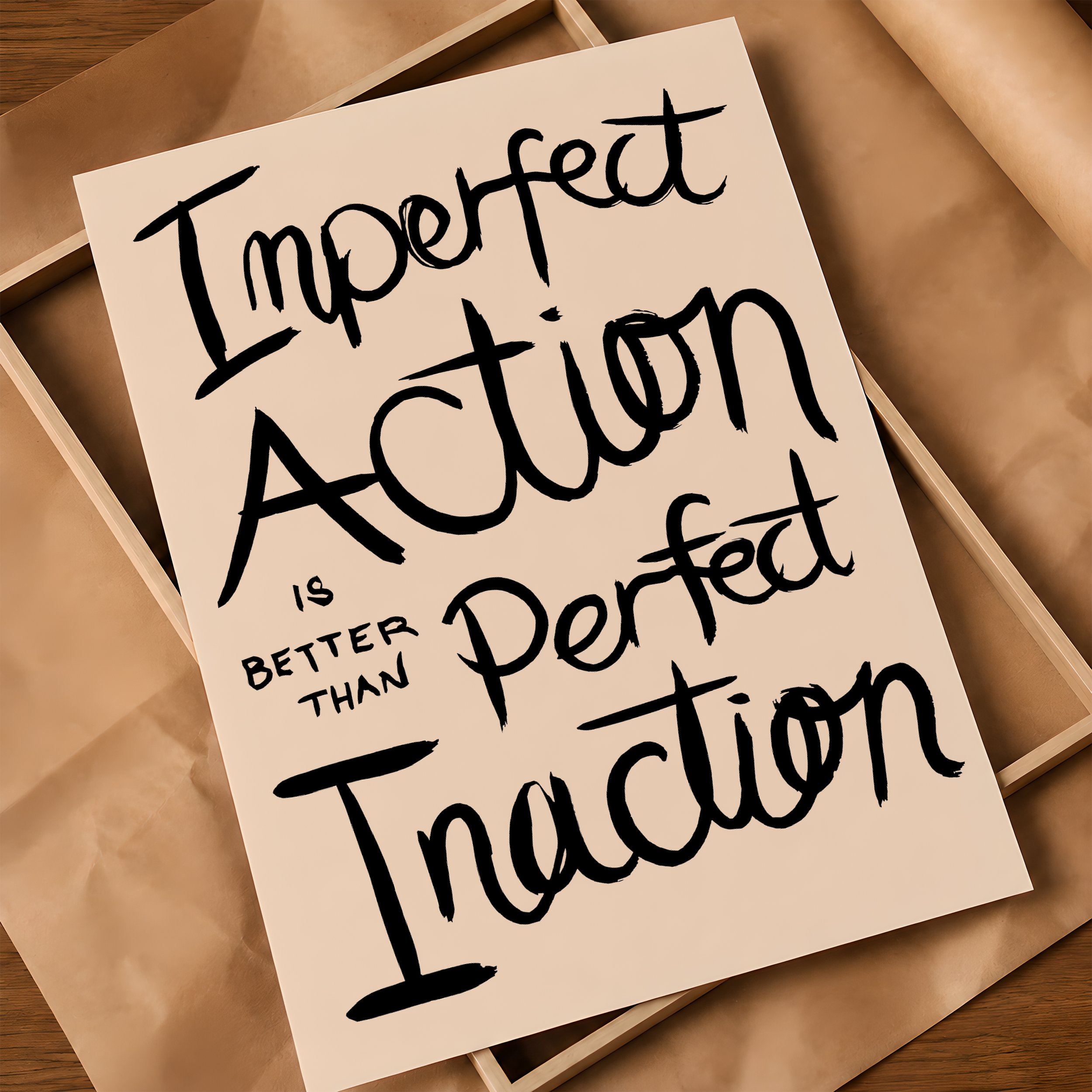 'Imperfect Action' Poster on Frame & Brown Paper.jpg
