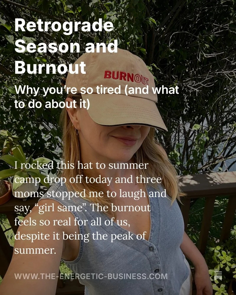 Retrograde Season and Burnout