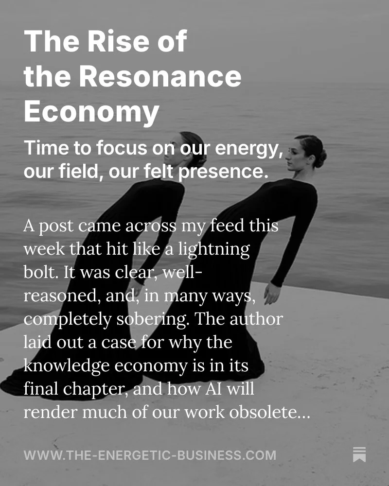 The Rise of the Resonance Economy