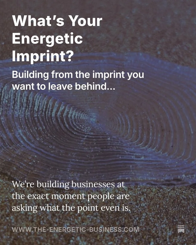 What's your Energetic Imprint