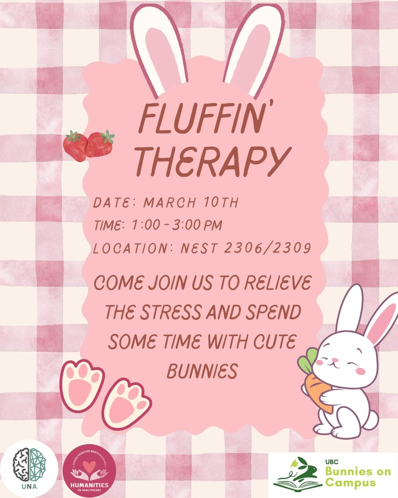 Stressed from studying? Come join us for FLUFFIN&rsquo; THERAPY 🐰💗
Get your well-deserved rest by spending time with cute bunnies and relaxing with your friends!

This is event is FREE for UNA and HIH members and $5 for non-members 

📆: Tuesday, M