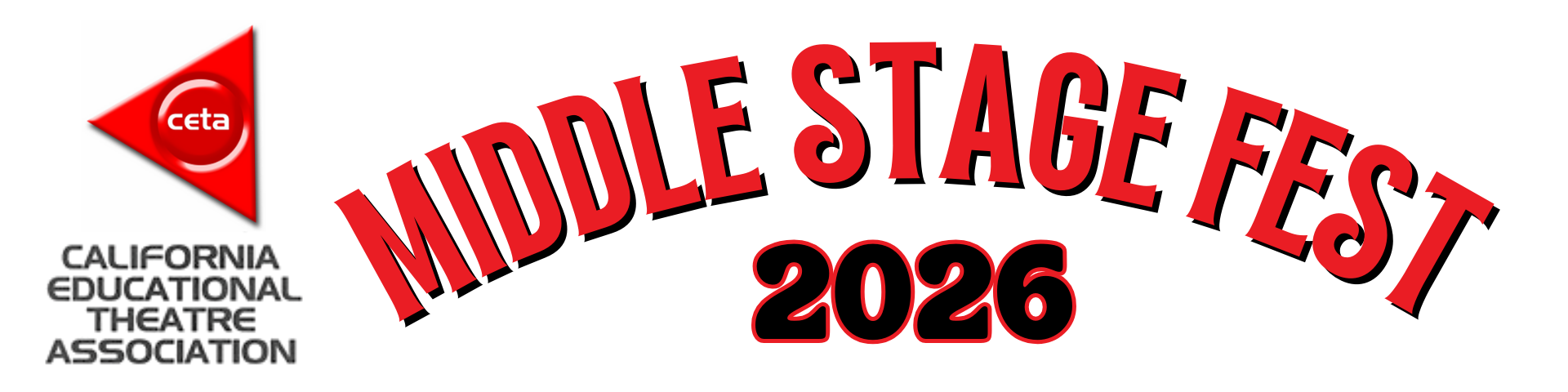Middle Stage Fest — CETA: California Educational Theatre Association
