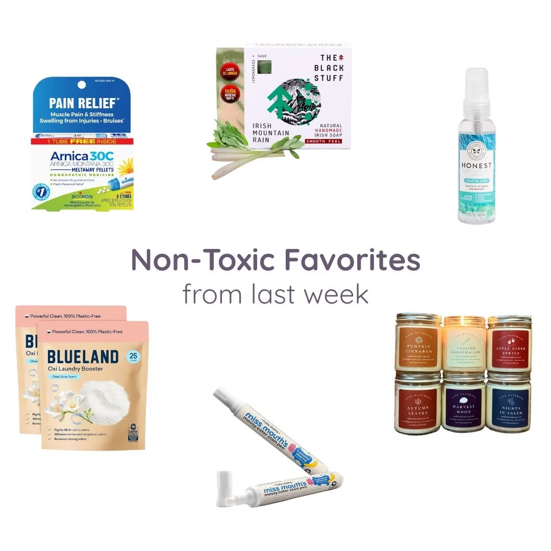 Non-Toxic Favorites from Last Week (8/18 - 8/24)