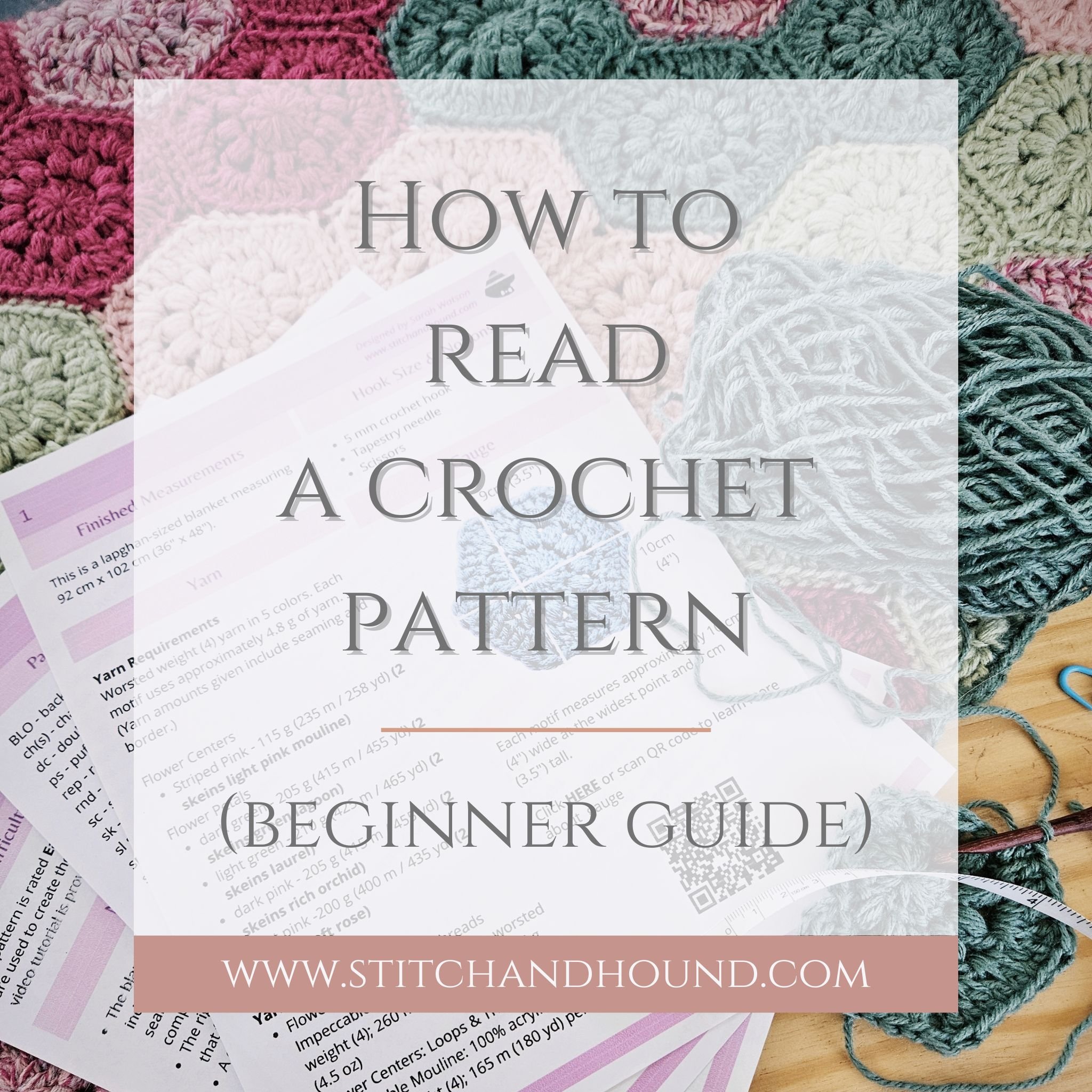 How to Read Crochet Patterns (Beginner Friendly Guide)
